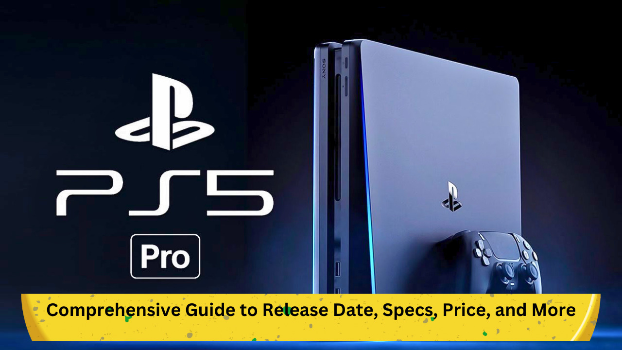 PS5 Pro Release Date, Price & Specs Rumours - Tech Advisor