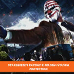 Starbreeze's Payday 3: No Denuvo DRM Protection