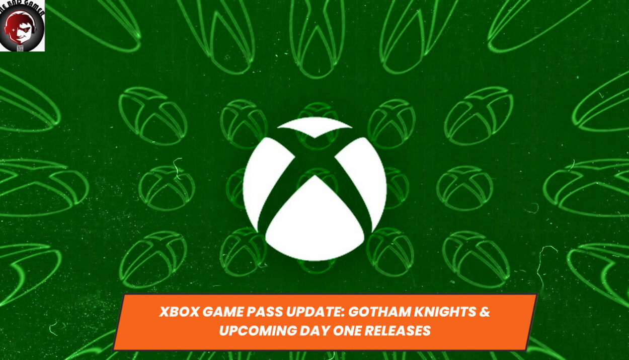 Xbox Game Pass Update: Gotham Knights & Upcoming Day One Releases