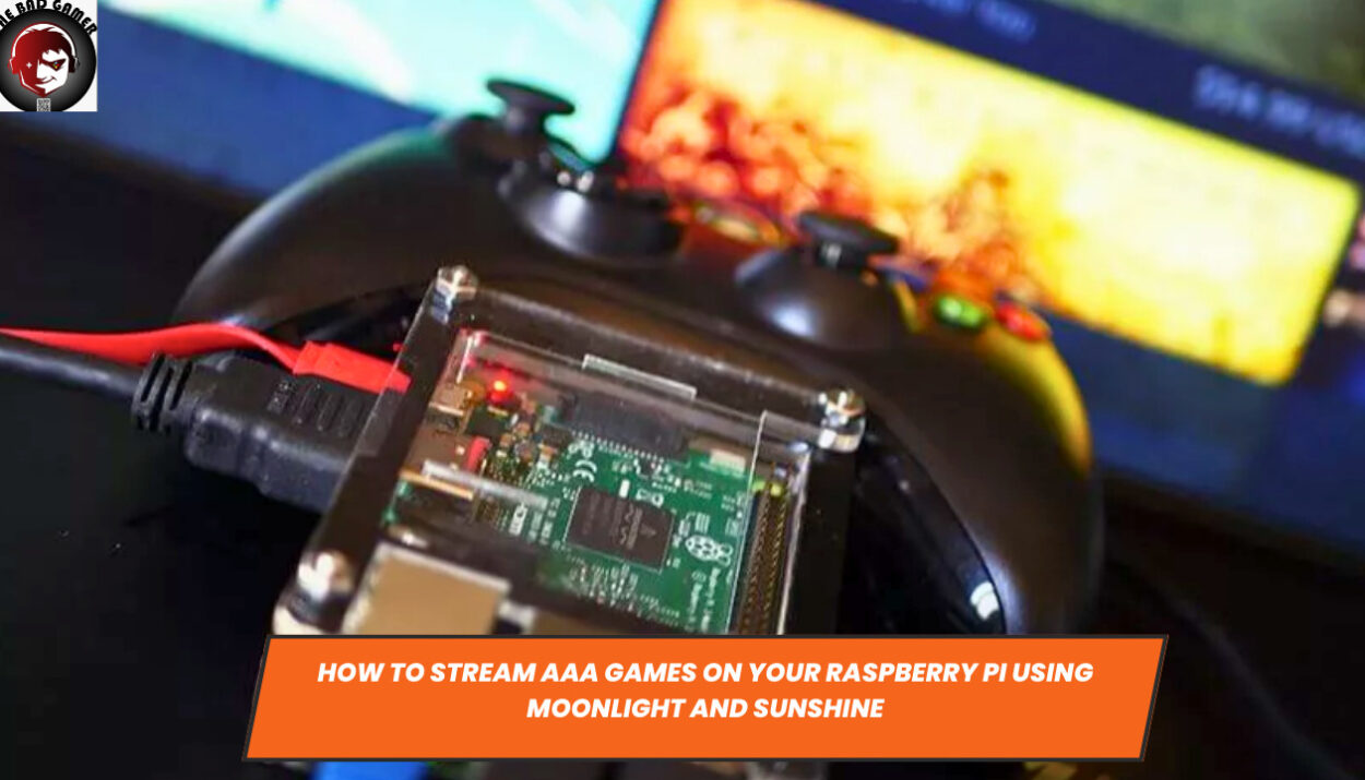 How to Stream AAA Games on Your Raspberry Pi Using Moonlight and Sunshine