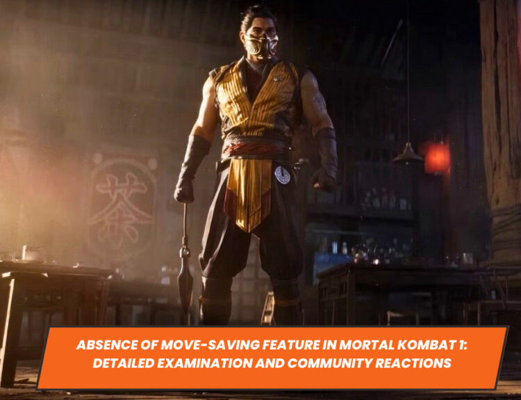 Absence of Move-Saving Feature in Mortal Kombat 1: Detailed Examination and Community Reactions
