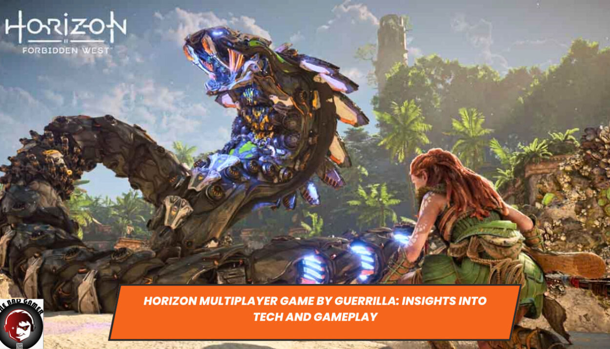 Horizon Multiplayer Game by Guerrilla: Insights into Tech and Gameplay