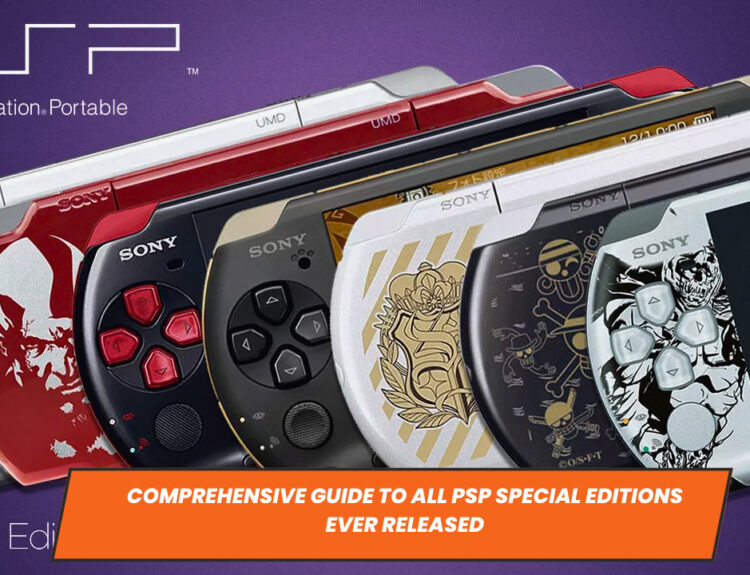 Comprehensive Guide to All PSP Special Editions Ever Released