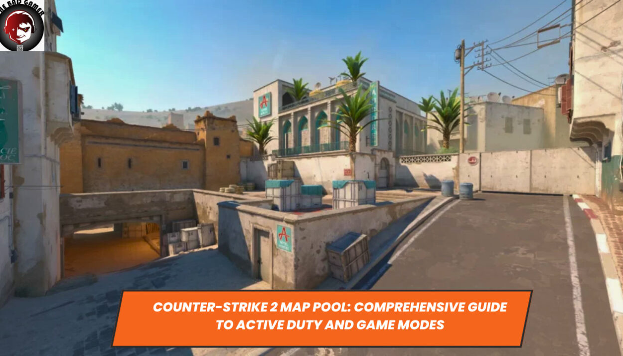 Counter-Strike 2 Map Pool: Comprehensive Guide to Active Duty and Game Modes