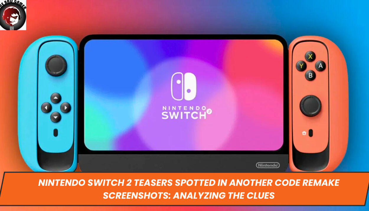 Nintendo Switch 2 Teasers Spotted in Another Code Remake Screenshots: Analyzing the Clues