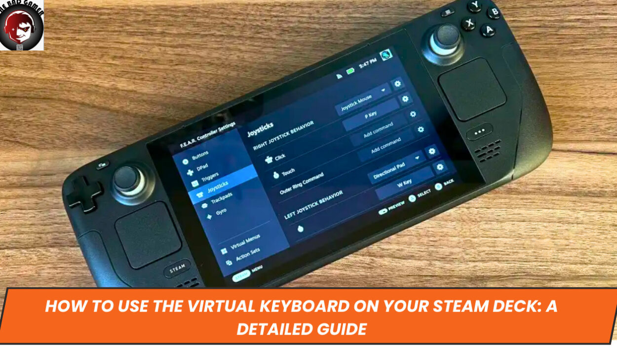 How to Use the Virtual Keyboard on Your Steam Deck: A Detailed Guide