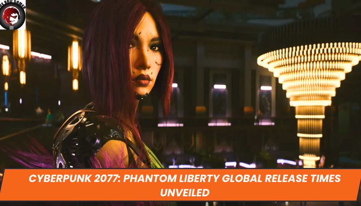 Cyberpunk 2077: Phantom Liberty Global Release Times Unveiled