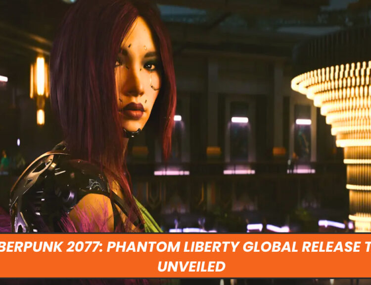 Cyberpunk 2077: Phantom Liberty Global Release Times Unveiled