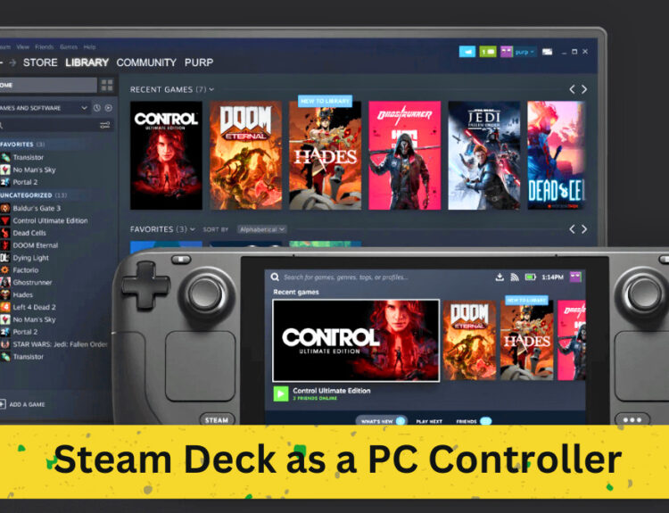 How to Use Your Steam Deck as a PC Controller: Two Comprehensive Methods