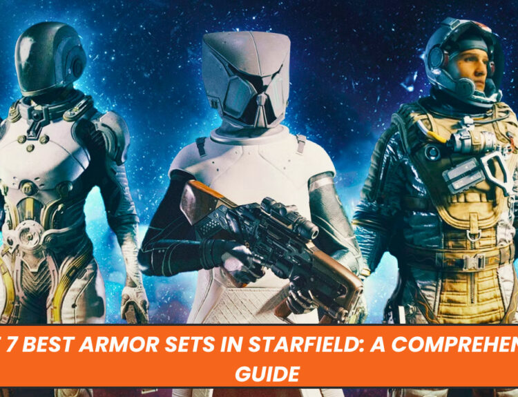 The 7 Best Armor Sets in Starfield: A Comprehensive Guide