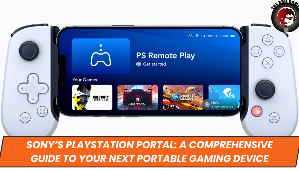 Sony’s PlayStation Portal: A Comprehensive Guide to Your Next Portable Gaming Device