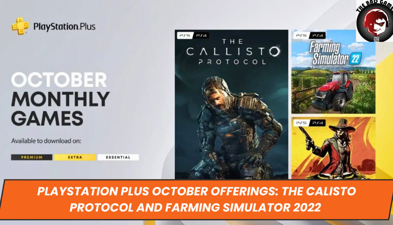 PlayStation Plus October Offerings: The Calisto Protocol and Farming Simulator 2022