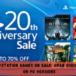 PlayStation Games on Sale: Grab Discounts on PC Versions