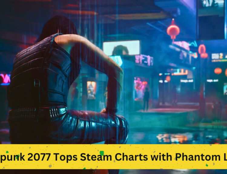 Cyberpunk 2077 Tops Steam Charts with Phantom Liberty Expansion and Massive Discount