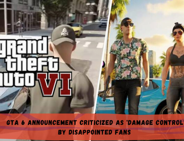 GTA 6 Announcement Criticized as 'Damage Control' by Disappointed Fans