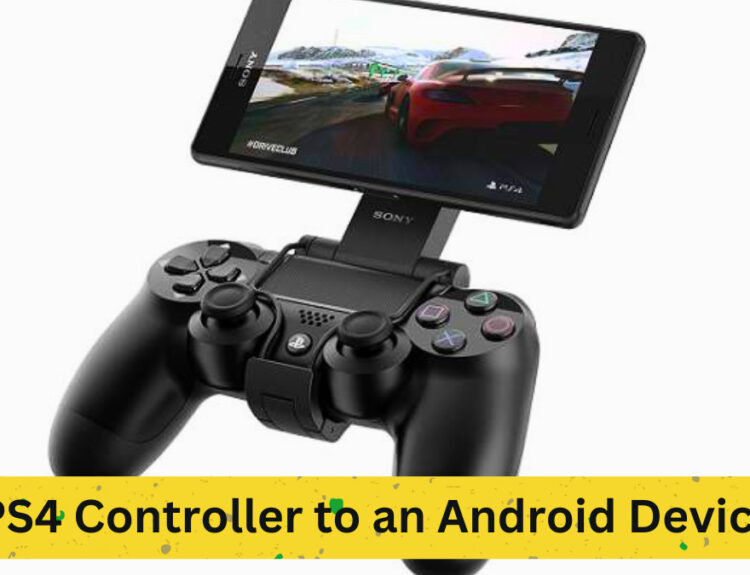 How to Connect a PS4 Controller to an Android Device: A Step-by-Step Guide