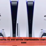 PS5 Digital vs. Disc Edition: Comprehensive Comparison Guide