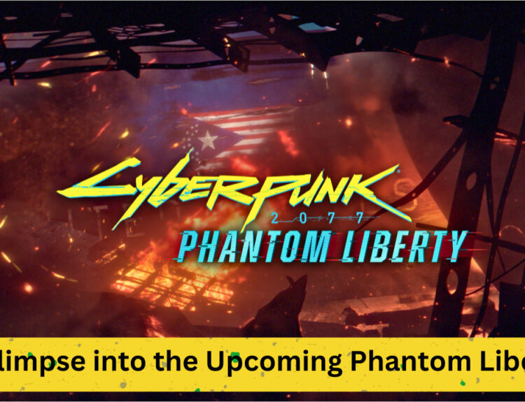Cyberpunk 2077: A Glimpse into the Upcoming Phantom Liberty