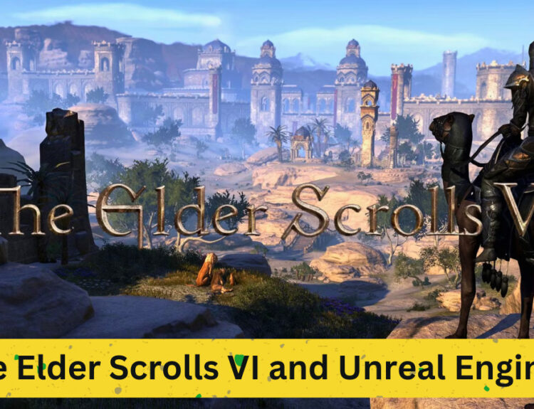 The Elder Scrolls VI and Unreal Engine 5: Exploring the Fan-Made Vision