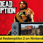 Red Dead Redemption 2 on Nintendo Switch: New Rating Spotted in Brazil