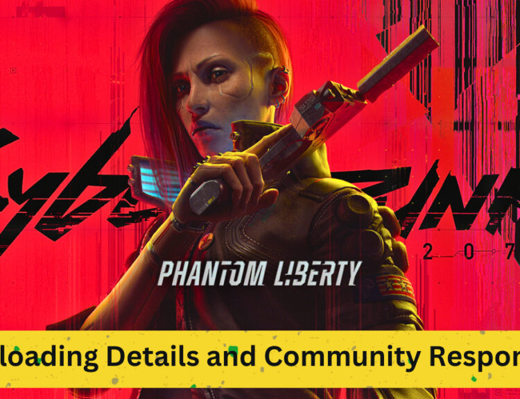 Cyberpunk 2077's Phantom Liberty Expansion: Preloading Details and Community Responses