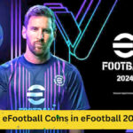 A Comprehensive Guide to Acquiring eFootball Coins in eFootball 2024 Mobile