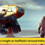 Bethesda's Insight on Starfield's Ground Vehicle Absence