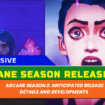 Arcane Season 2: Anticipated Release Details and Developments