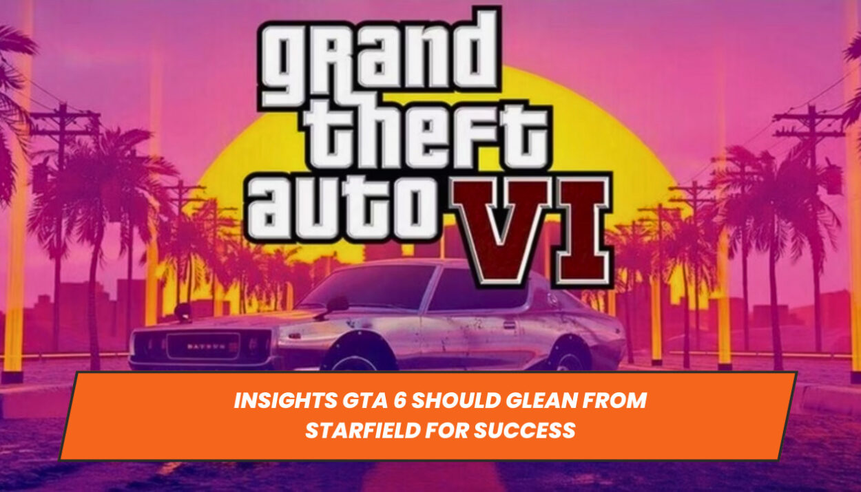 Insights GTA 6 Should Glean from Starfield for Success