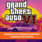 Insights GTA 6 Should Glean from Starfield for Success