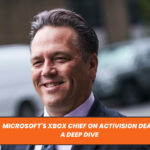 Microsoft's Xbox Chief on Activision Deal: A Deep Dive