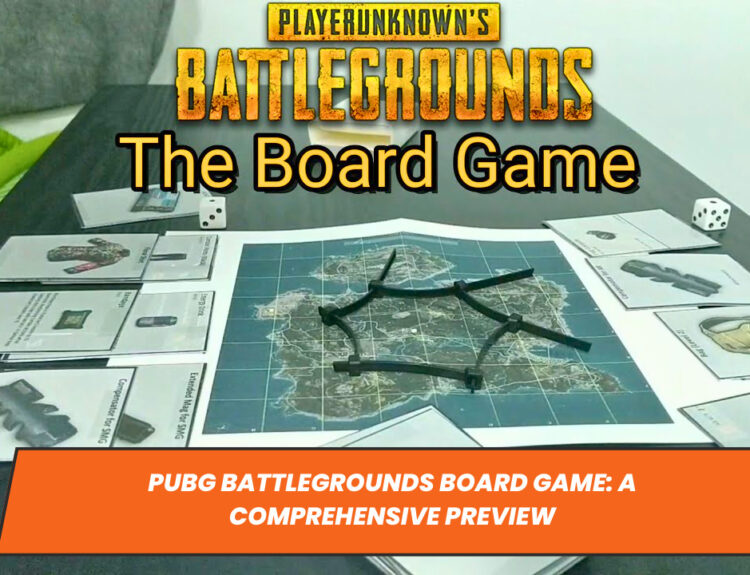 PUBG Battlegrounds Board Game: A Comprehensive Preview