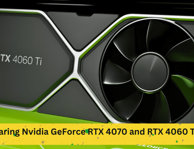 Comparing Nvidia GeForce RTX 4070 and RTX 4060 Ti 16GB: A Detailed Performance Analysis