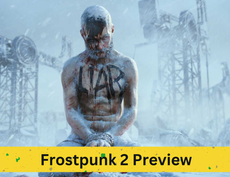 Frostpunk 2 Preview: Navigating the Complexities of Post-Apocalyptic Society Building