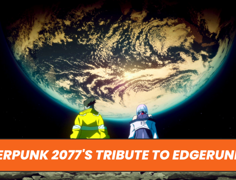 Cyberpunk 2077's Tribute to Edgerunners