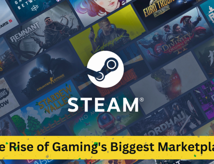 Evolution of Steam: The Rise of Gaming's Biggest Marketplace